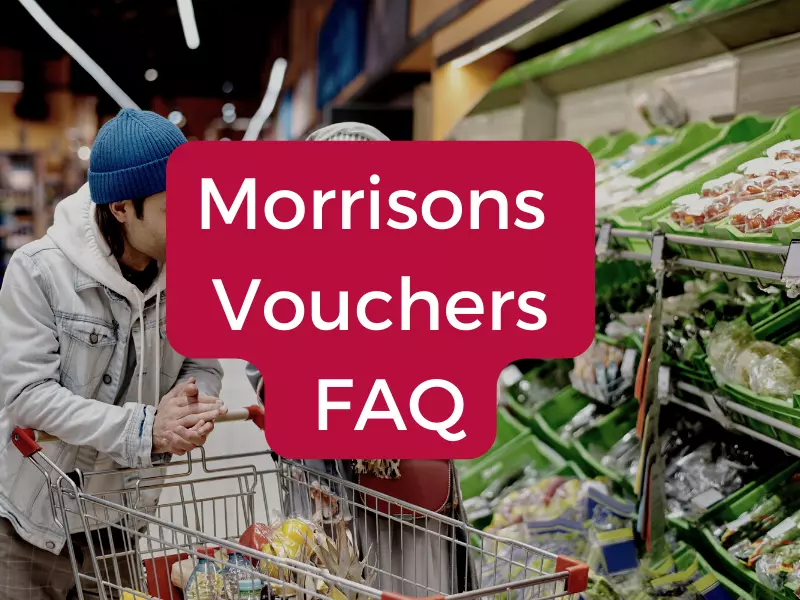 Morrisons Vouchers FAQ